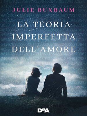 cover image of La teoria imperfetta dell'amore